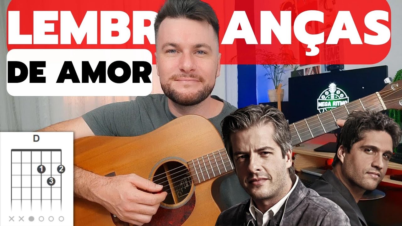 Como Tocar - LEMBRANÇAS DE AMOR - Vitor e Léo | no Violão 🎸