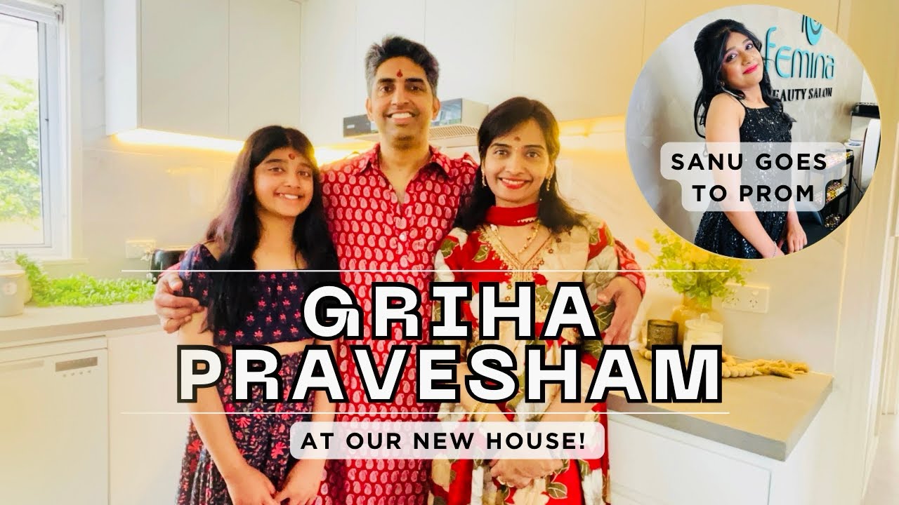 Settling into our new home! New beginnings | Sanu's prom!