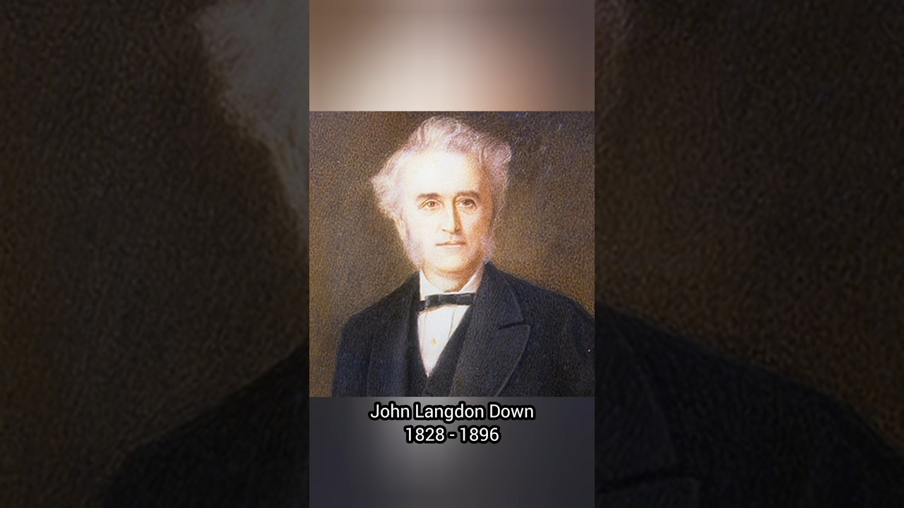 John Langdon Down. A kind and compassionate man first, and a doctor second