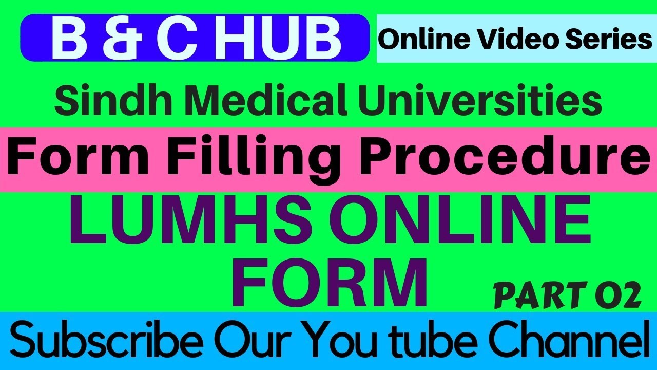 LUMHS ONLINE FORM FILLING PROCEDURE