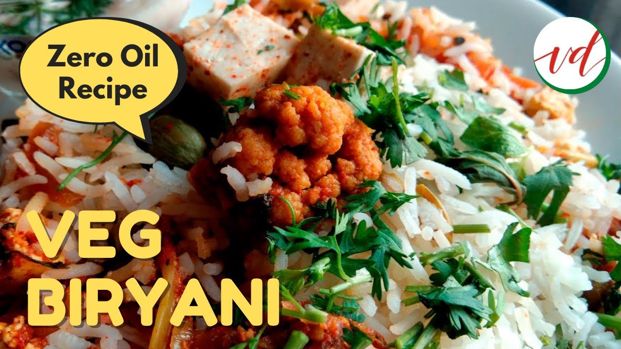 Veg Biryani Recipe वेज बिरयानी रेसिपी Zero Oil Cooking Recipes