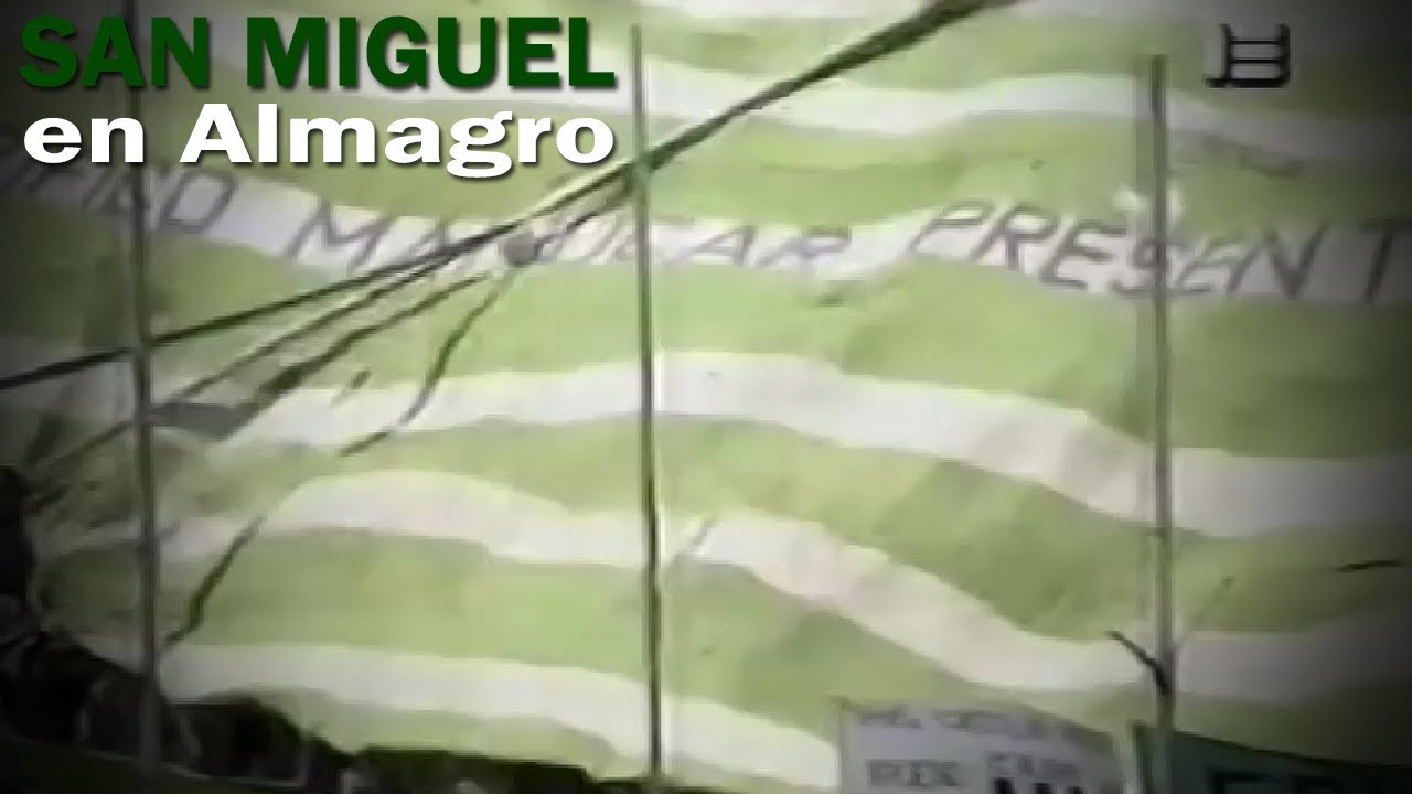 SAN MIGUEL en Almagro ('barra vieja' ''Los 14 - Los Borrachos del Tablón'')