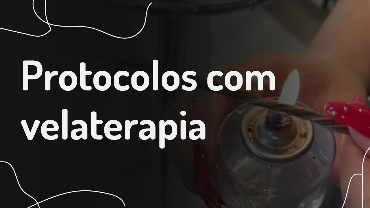 Protocolos com velaterapia