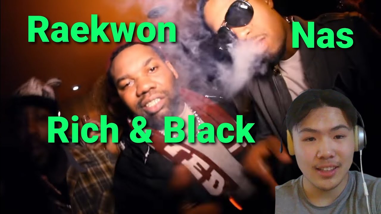Raekwon - Rich & Black feat Nas | REACTION