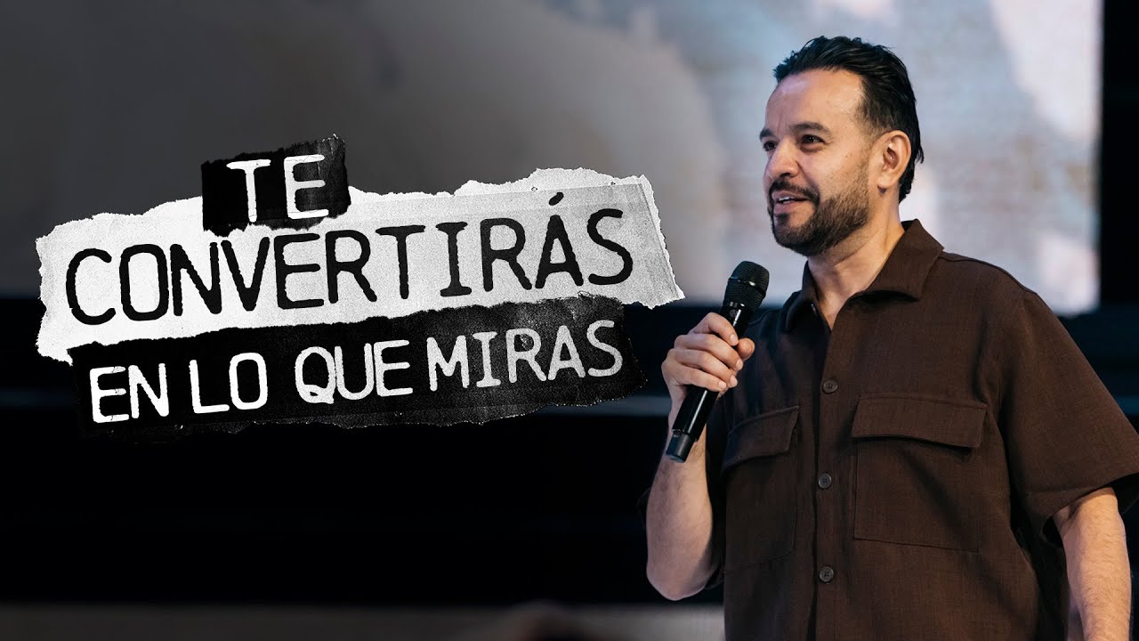 Te convertirás en lo que miras  - David Scarpeta | Grace Español