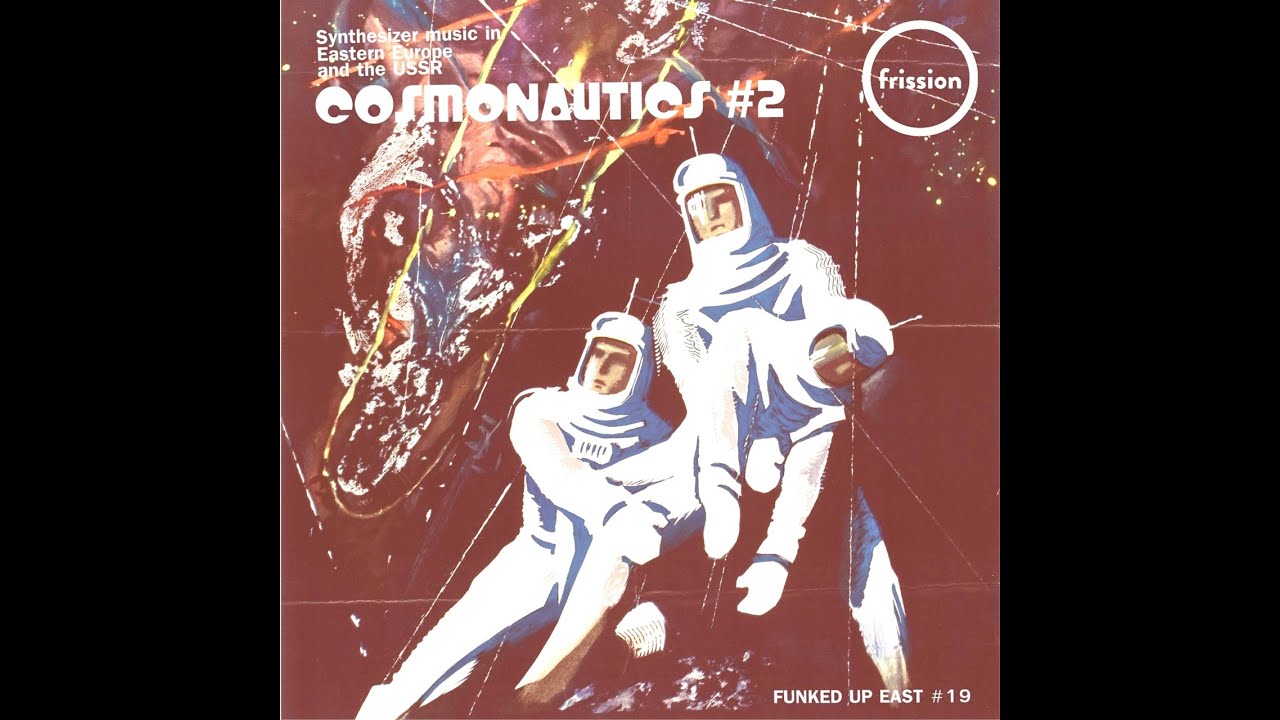 Funked Up East #19 - Cosmonautics #2 (Synthesizer music of Eastern Europe and the USSR)