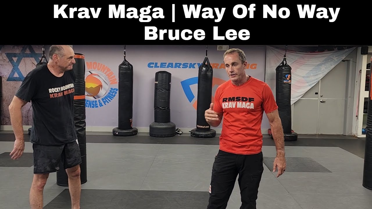 Krav Maga - Way Of No Way Bruce Lee