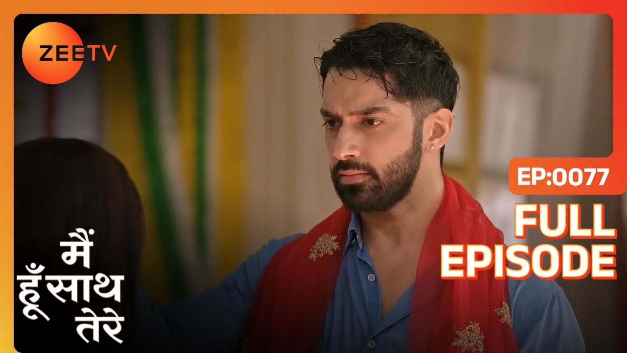 Aryaman ने लिए Janvi के साथ फेरे | Main Hoon Saath Tere | Full Ep. 77 | ZEE TV