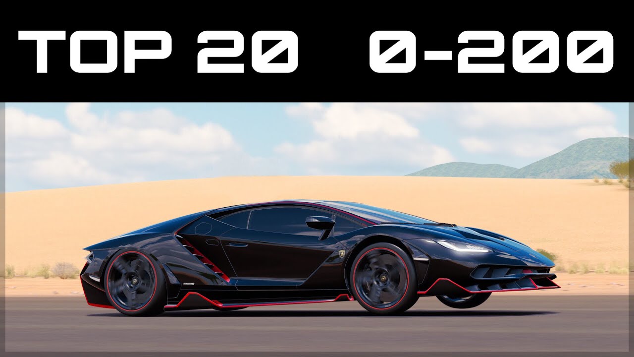 TOP 20 FASTEST 0-200 CARS  | Forza Horizon 3 | Crazy Accelerations!