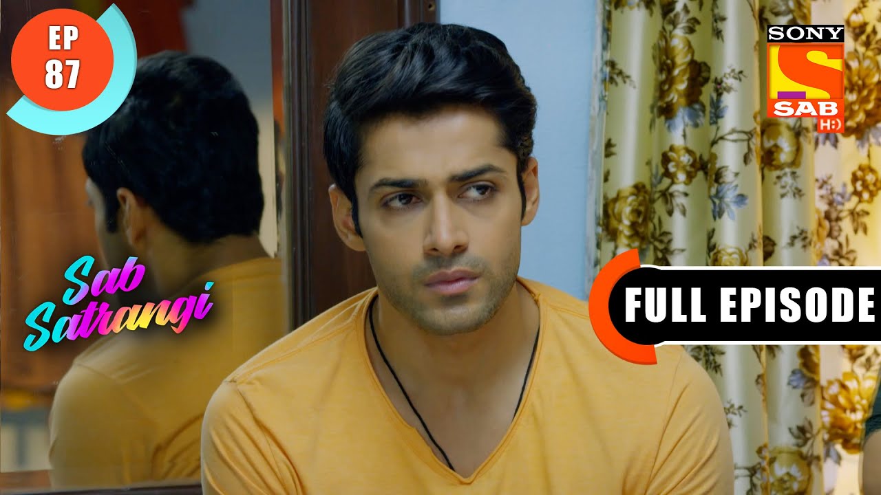 A Lovely Moment- Sab Satrangi - Full Episode - Ep 87 - 18 May 2022