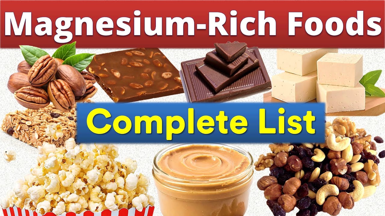 Complete List of Magnesium-Rich Foods