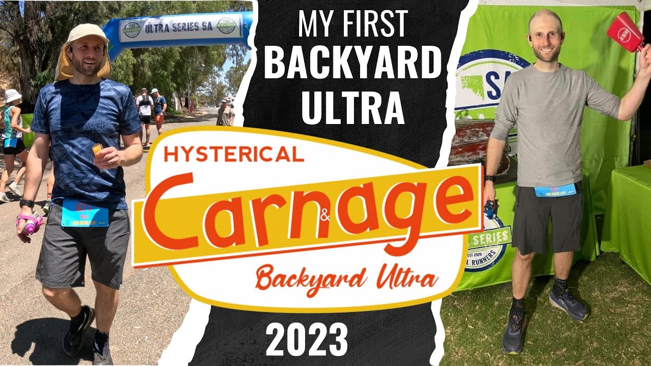 My First Backyard Ultra | Hysterical Carnage 2023 | Ultra Series SA