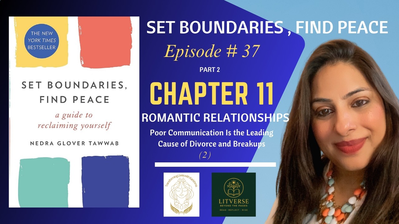 Set Boundaries, Find Peace | Chapter 11: Romantic Relationships | Reading Challenge | Day 3/7