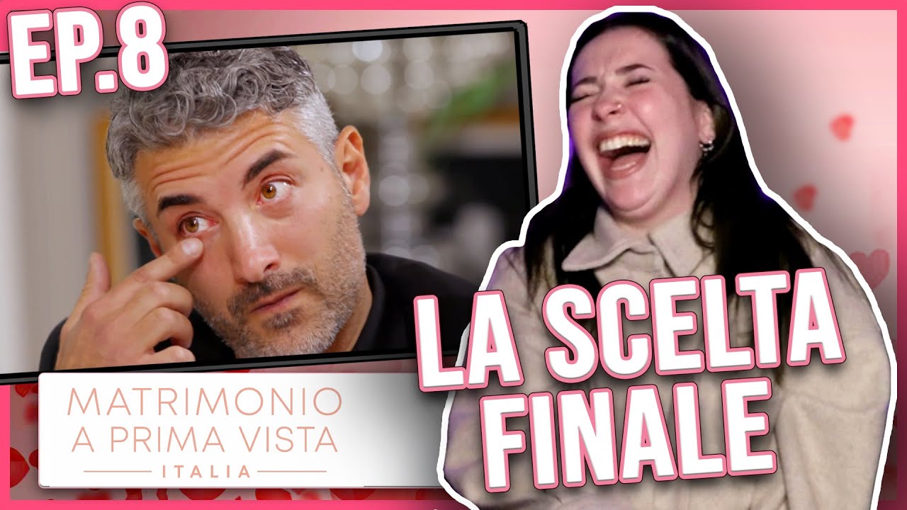 LA SCELTA FINALE 😱 MATRIMONIO A PRIMA VISTA : Stagione 9 - Ep. #8