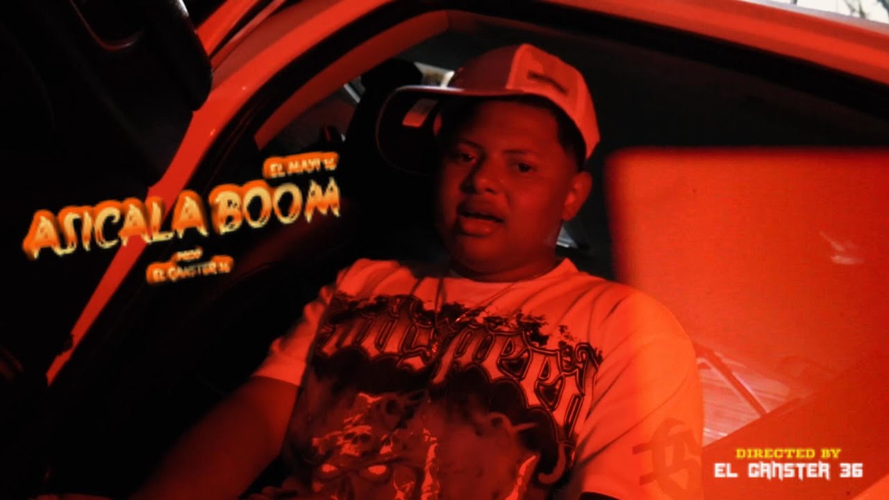El MAYI 16 -ASICALA BOOM 🍑(VIDEO OFICIAL) Dir @ElGanster36 