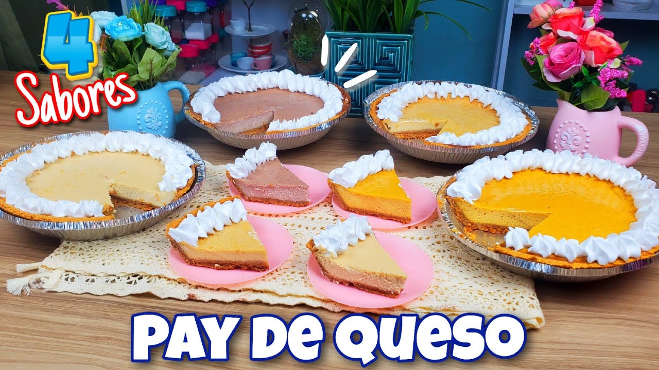 ✨️ 4 SABORES de Pay de Queso 🍮 UNA SOLA MEZCLA para VENDER 💵