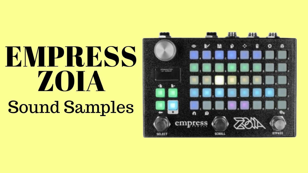 Empress Effects ZOIA is the Do-Everything Pedal for Everyone