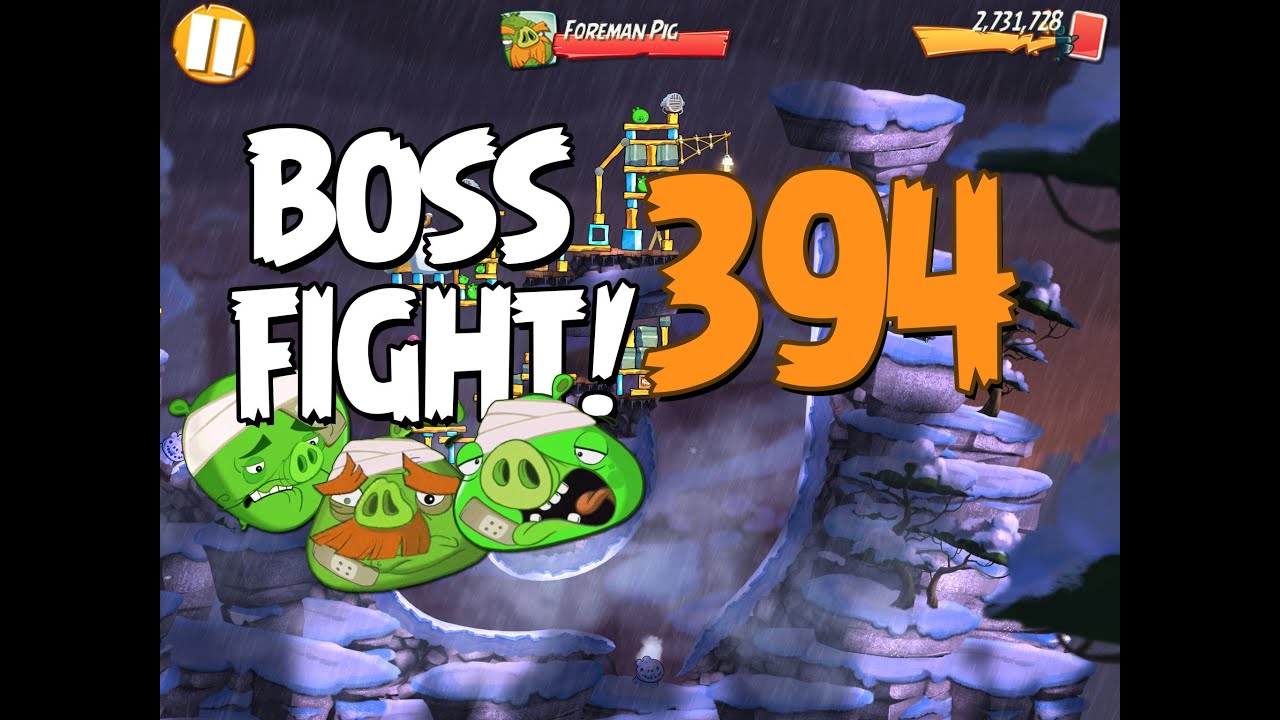 Angry Birds 2 Boss Fight 50! Foreman Pig Level 394 Walkthrough