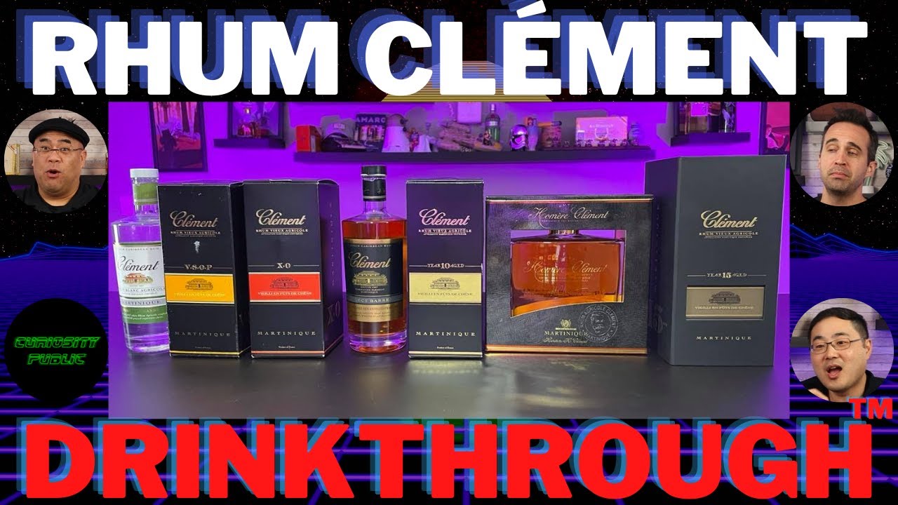 Rhum Cl&eacute;ment Drinkthrough(tm) | We drink Agricole rhum! |  Curiosity Public