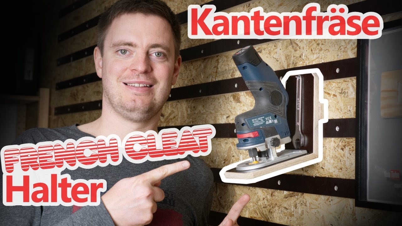 French Cleat Halter Kantenfräse // DIY 👷 Werkstattprojekt