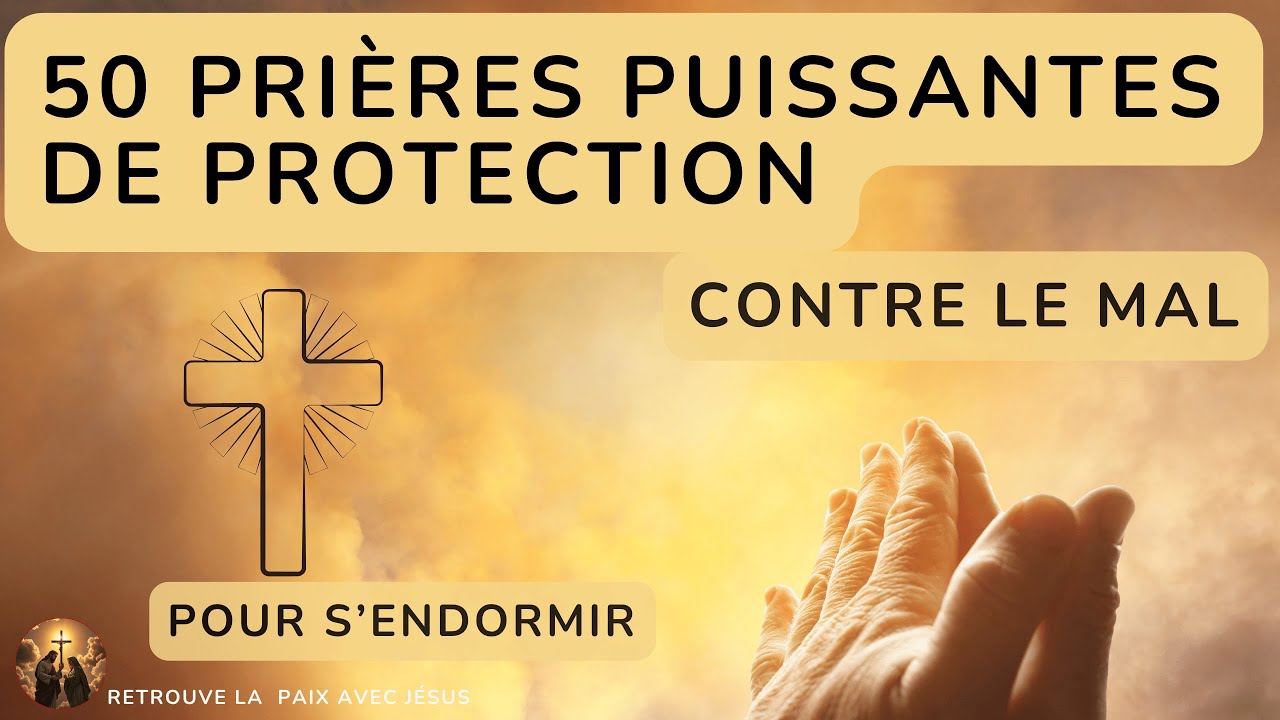 50 pri&egrave;res puissantes de PROTECTION 🌙 Contre le mal #pri&egrave;repuissante #pri&egrave;redeprotection #pri&egrave;re