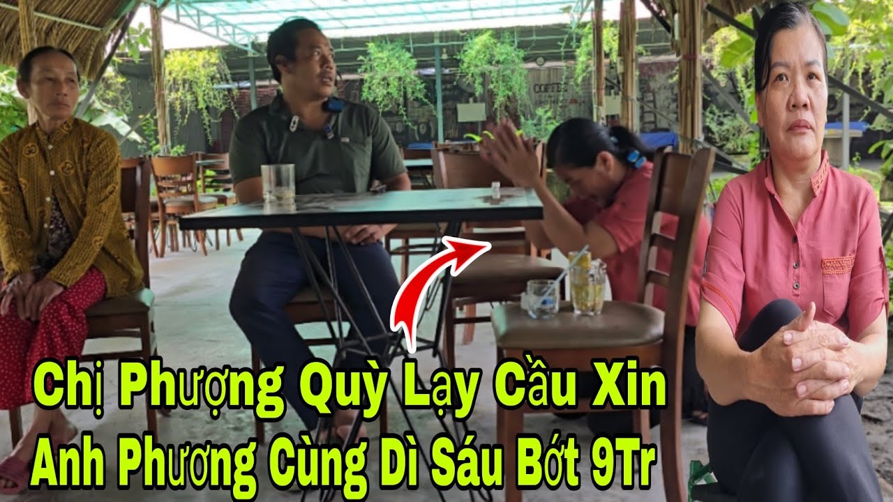 Chị Phượng quỳ lại mong anh Phương cùng Dì Sáu bớt 9 củ do giờ gặp khó khăn 