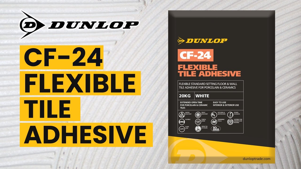 Slow set, flexible tile adhesive for walls & floors - Dunlop CF-24