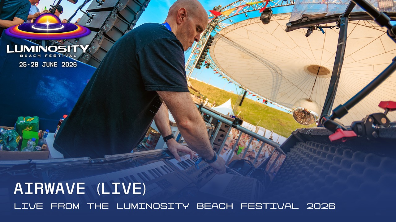 Airwave (Live) live at Luminosity Beach Festival 2026 #LBF26
