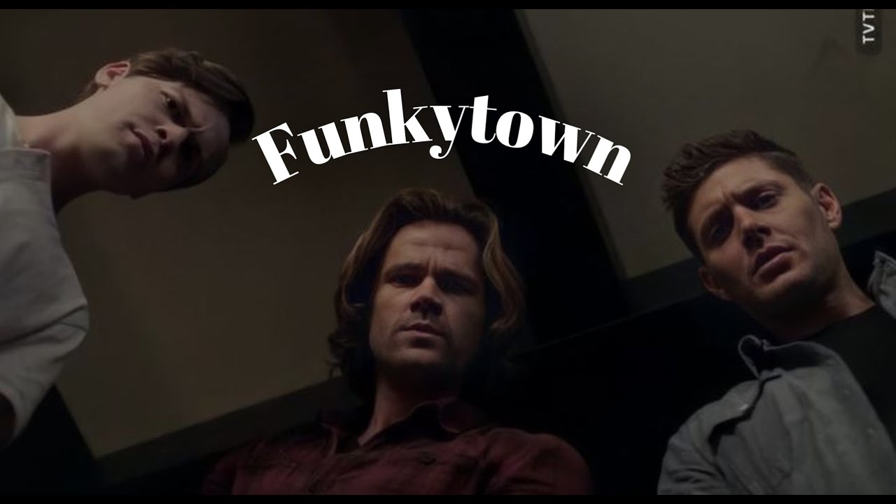 Supernatural || Funkytown