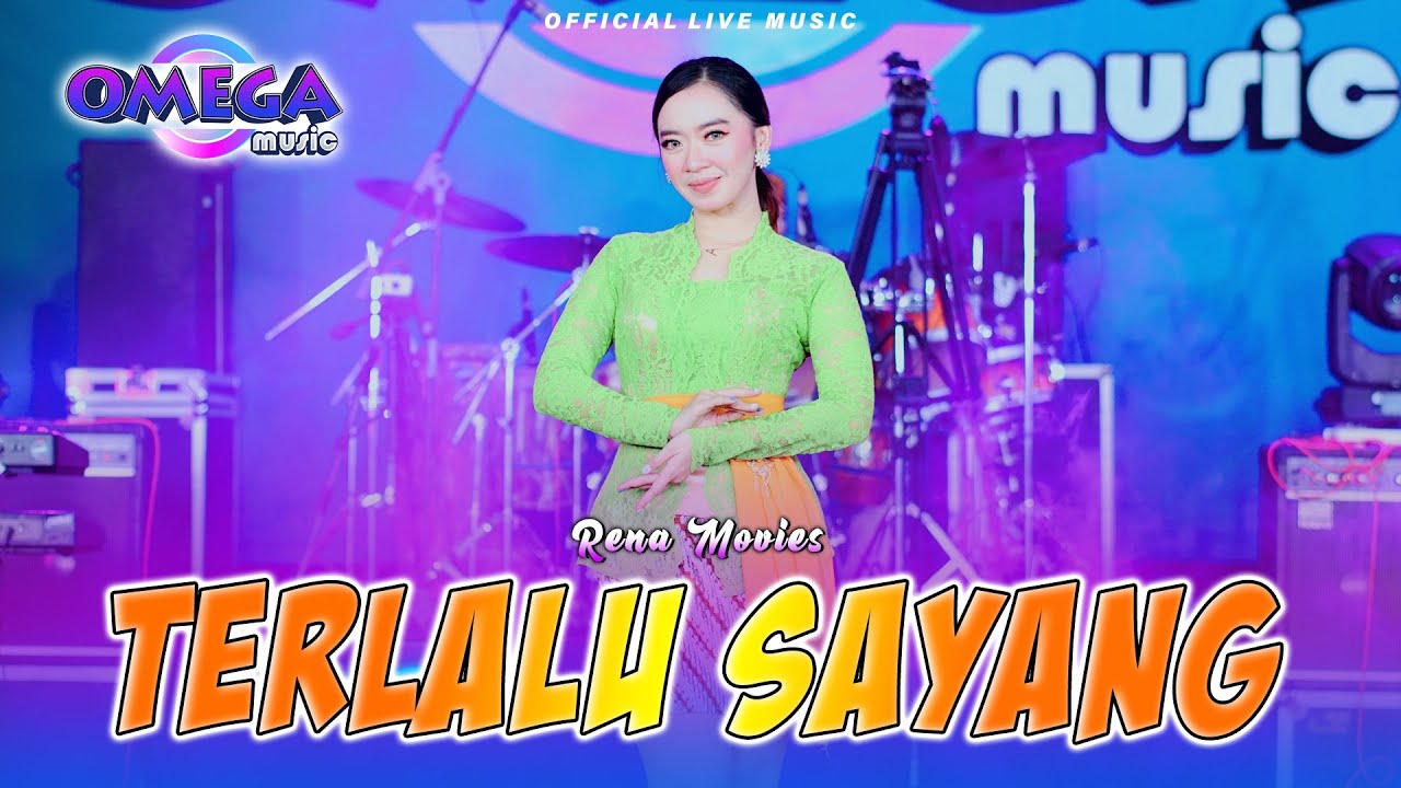 Terlalu Sayang - Rena Movies (Omega Music)