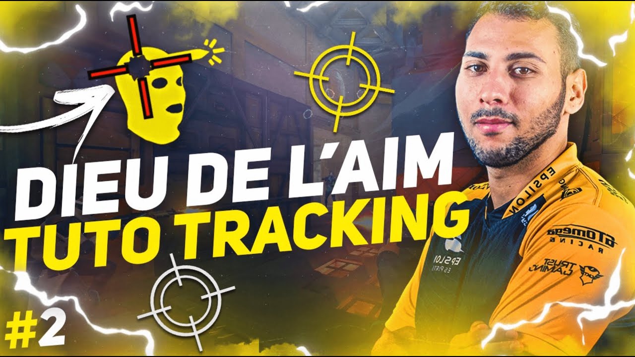 DIEU DE L'AIM TUTO TRACKING #2