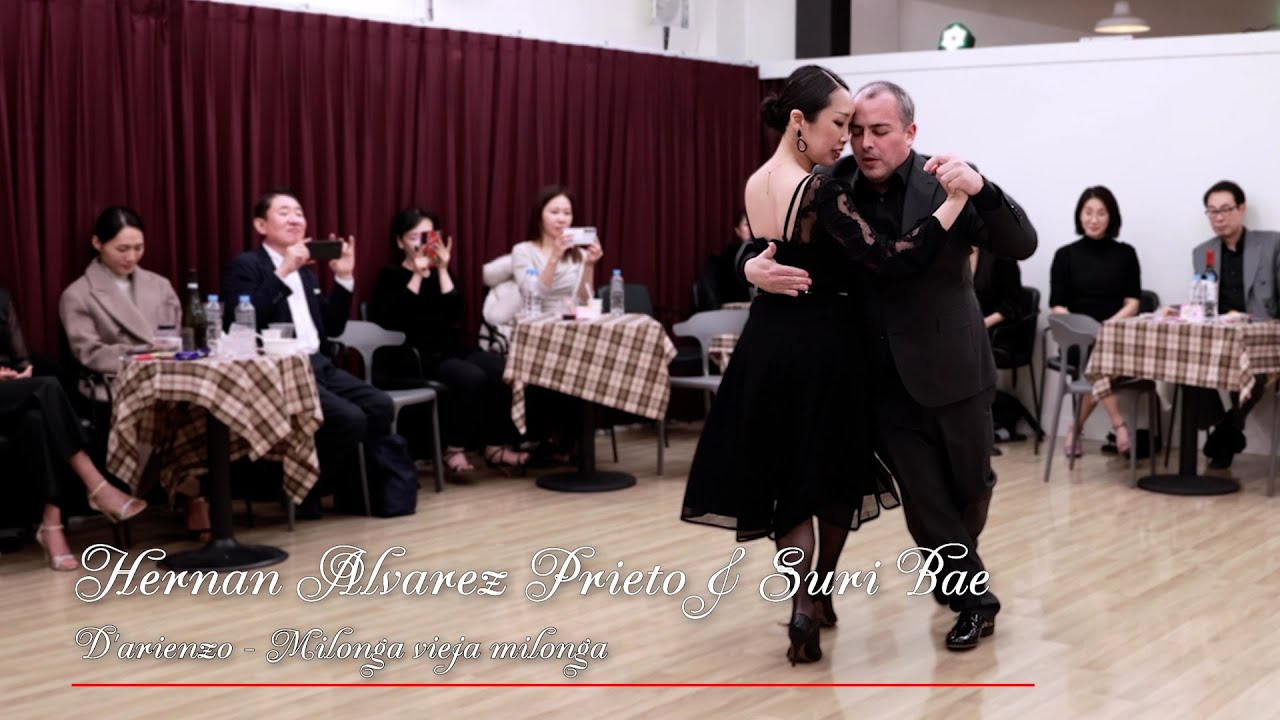 [Hernan Alvarez Prieto & Suri Bae] D'arienzo - Milonga vieja milonga
