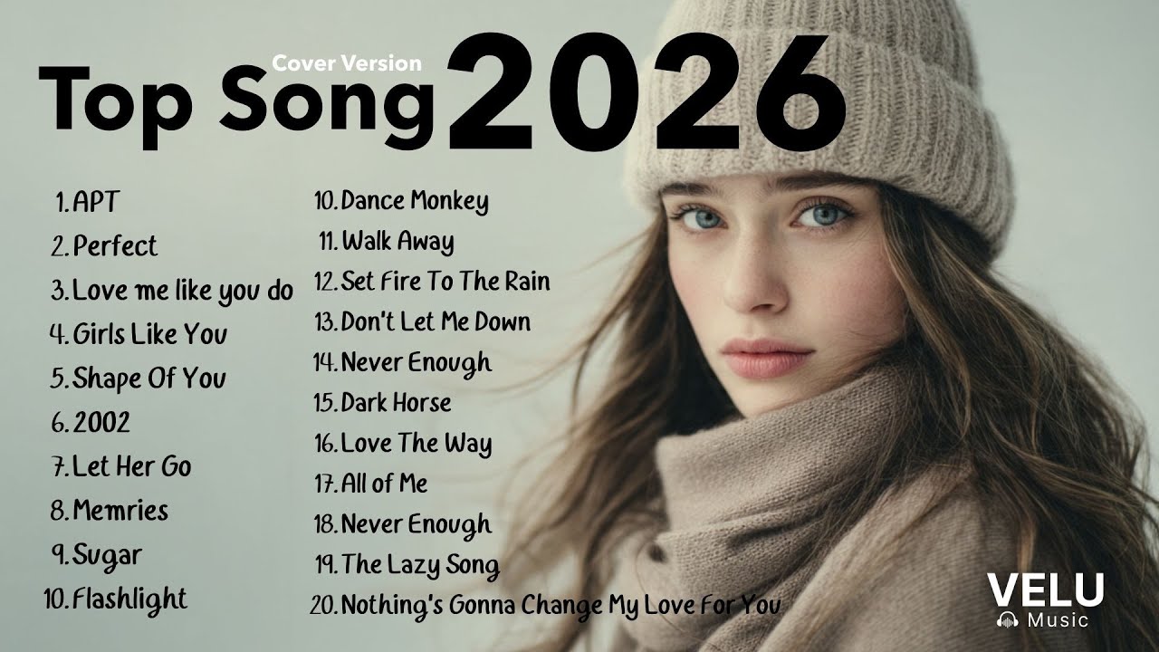 Top Songs Cover Version TopHit20.  Hot Music Pop Playlist Best Song  🎙✨  2026 | Velu Music  Vol.2