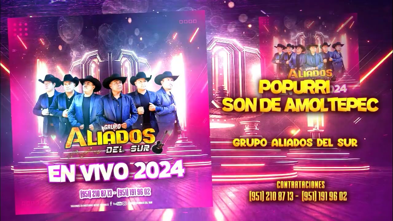 Popurri Son De Amoltepec (En Vivo 2024) Grupo Aliados Del Sur
