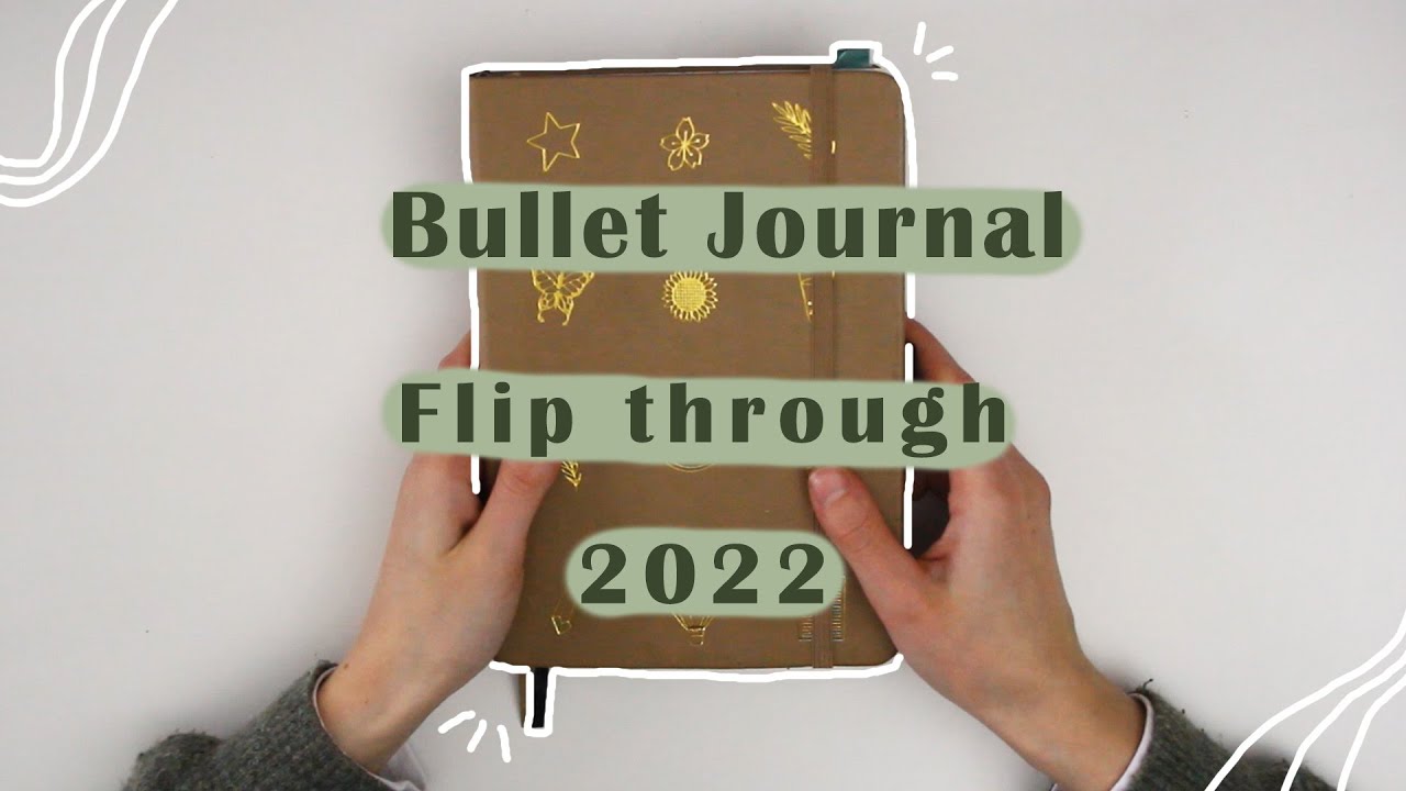 Bullet Journal Flip Through 2022