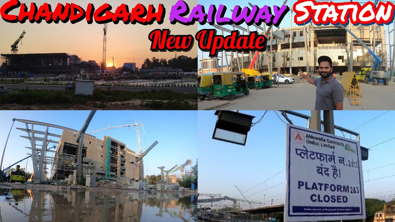 CHANDIGARH RAILWAY STATION Redevelopment update ll New Buillding Waiting Hall Shoping complex Park..