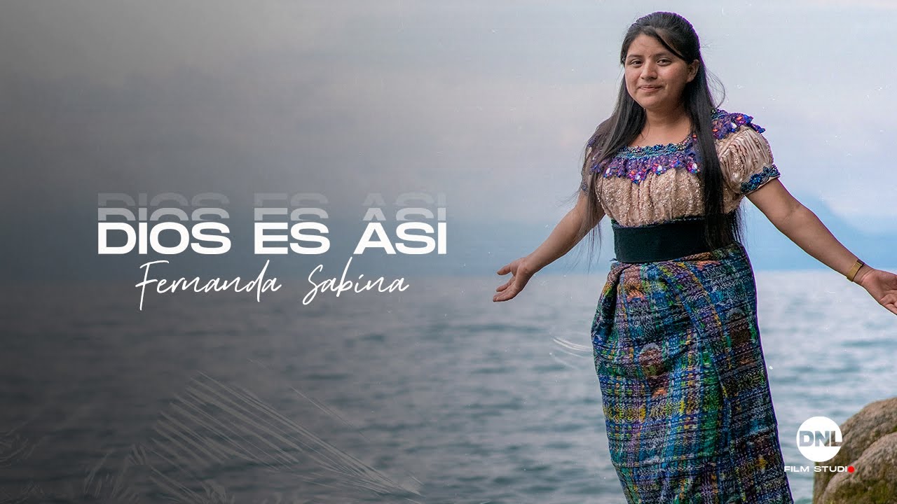 Dios es así - Fernanda Sabina (VIDEO OFICIAL)