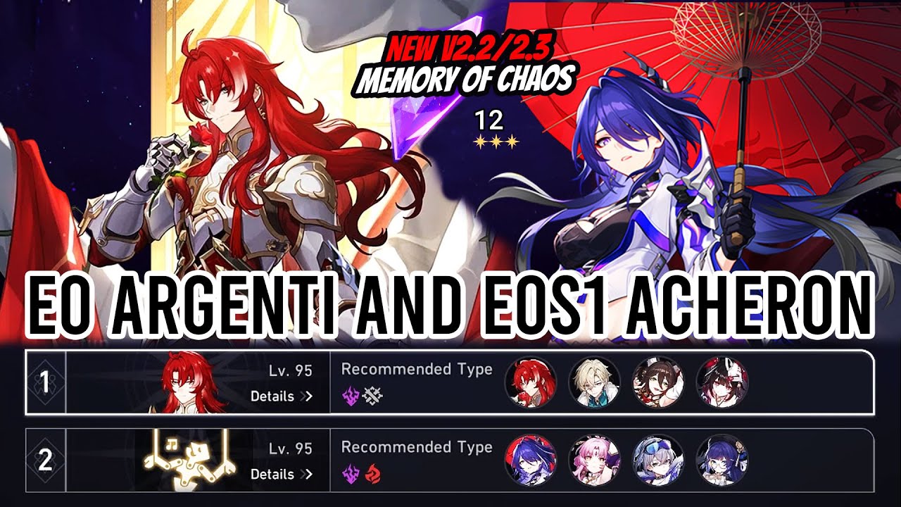 New v2.2/2.3 MoC 12 First Clear - E0 Argenti and E0S1 Acheron | Honkai Star Rail