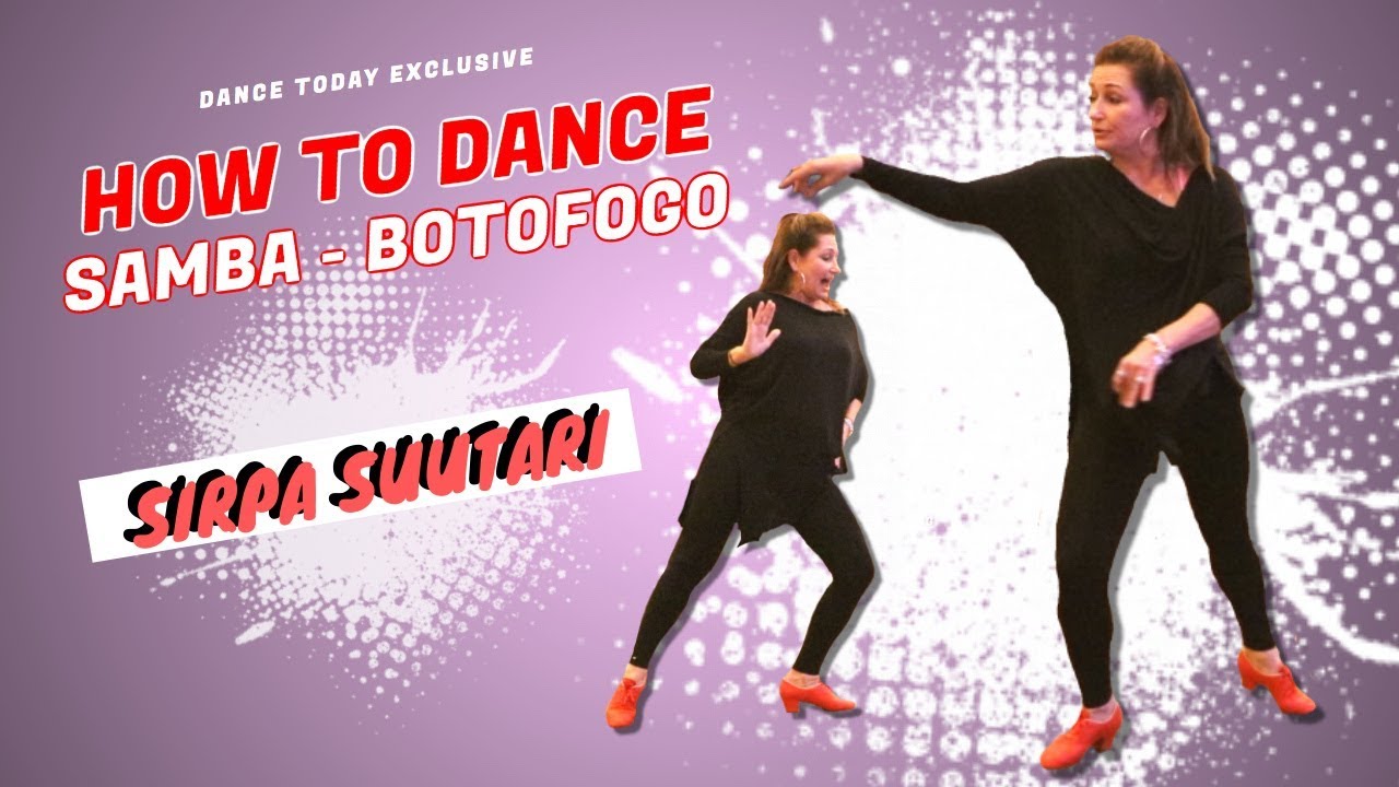 Sirpa Suutari | How to Dance | Samba botofogo | Ballroom latin lesson