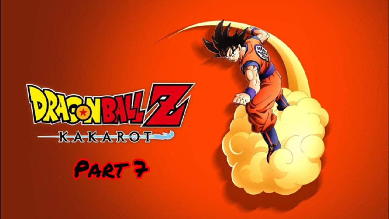 Dragon Ball Z Kakarot Part 7
