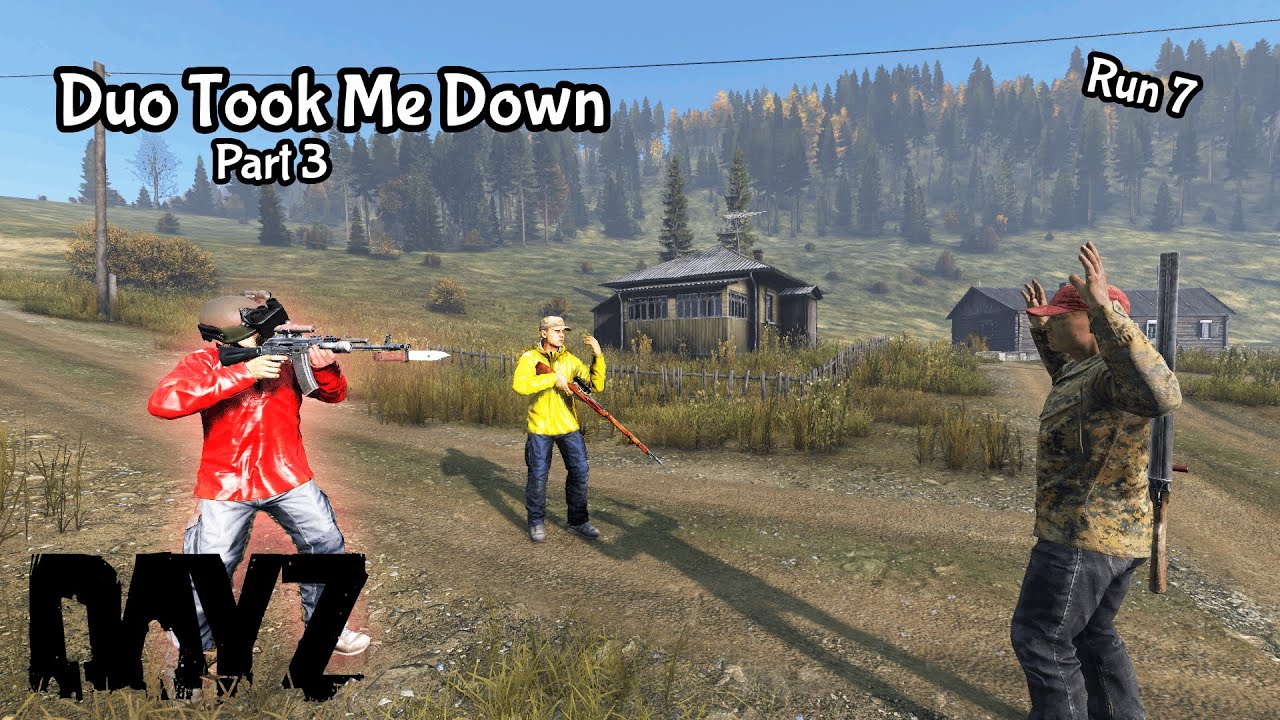 DayZ Official.  The Duo Fight That Took Me Down
