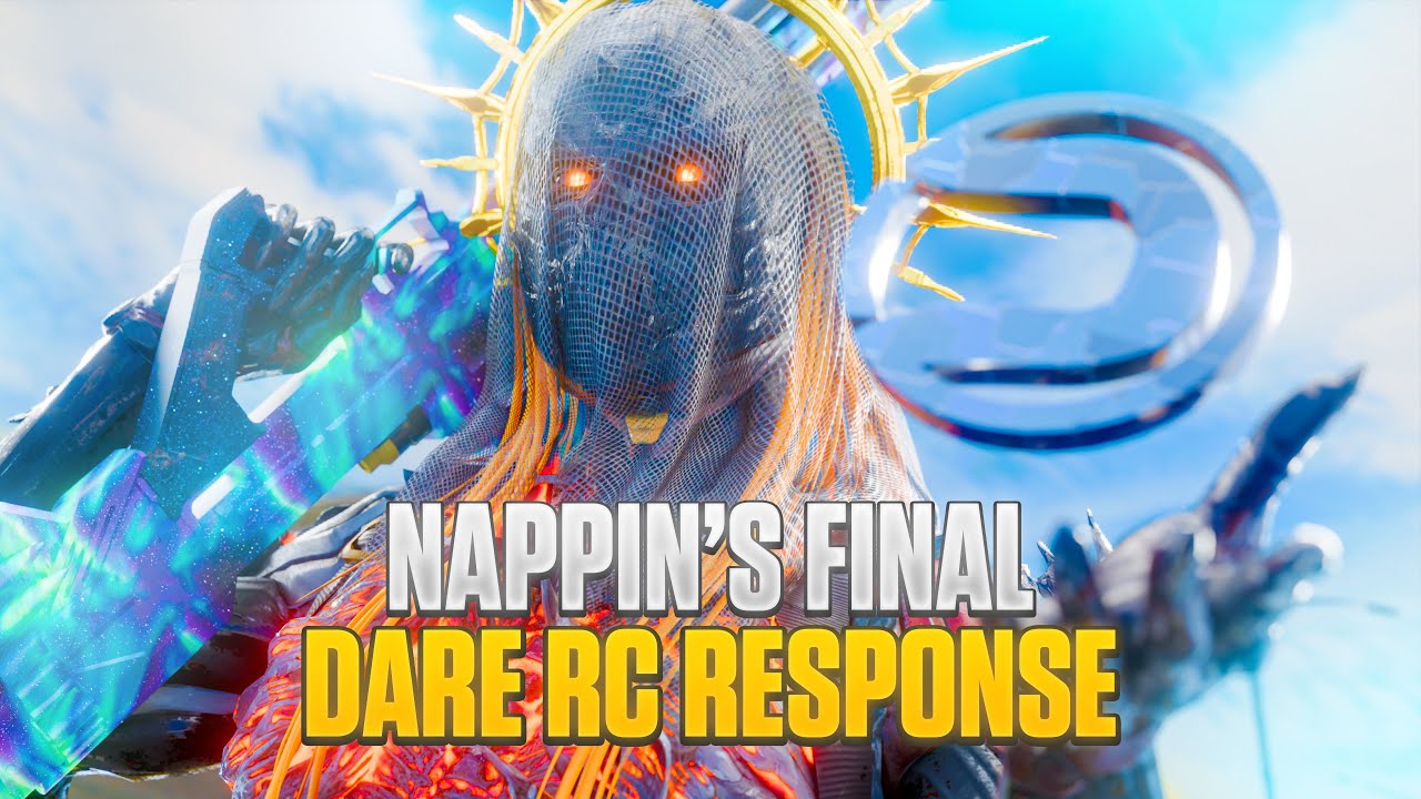 Nappin - @DareRising Final RC Response #DareRC #DTA