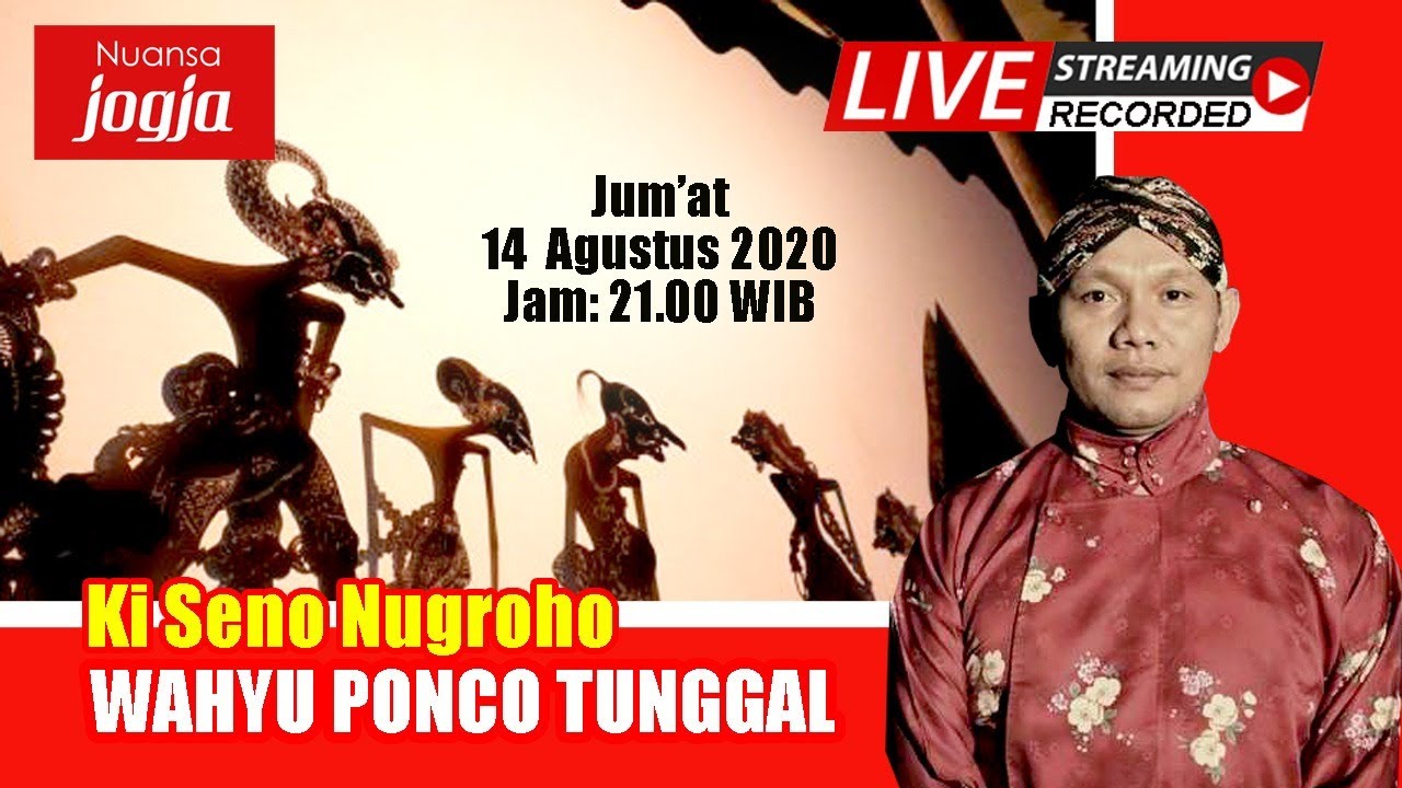 Live Recorded Ki SENO NUGROHO //Wahyu Ponco Tunggal