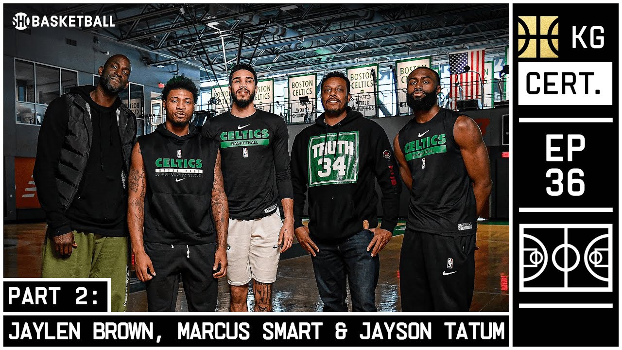 Jayson Tatum, Jaylen Brown, Marcus Smart Interview | Celtics Takeover-Part 2 | EP 36 | KG Certified