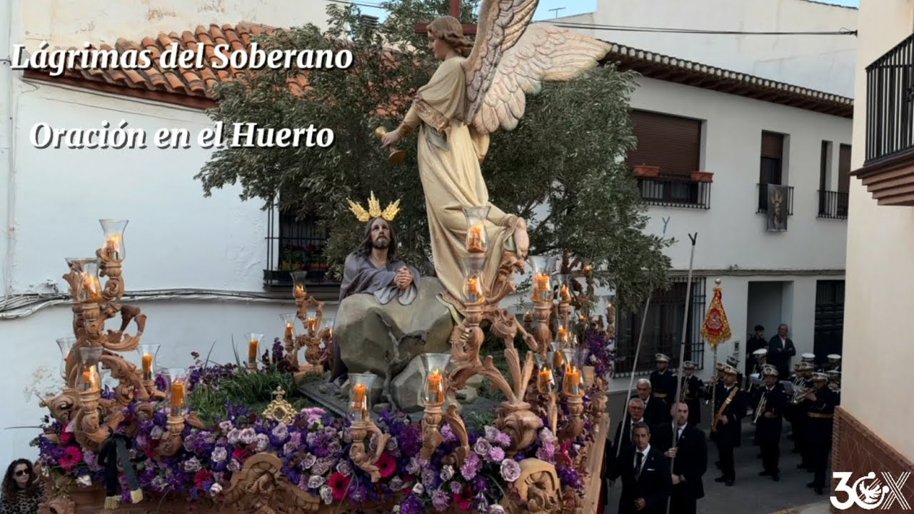 Lágrimas del Soberano - AM Exfiliana - Oración en el Huerto, Padul - Semana Santa 2025