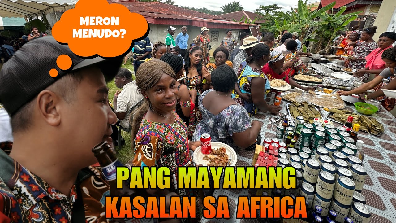 KASALAN NG AFRICANO//BAKIT IBA ANG FOOD NG PAMILYA NG LALAKE SA PAMILYA NG BABAE//DESCRIMINATION?