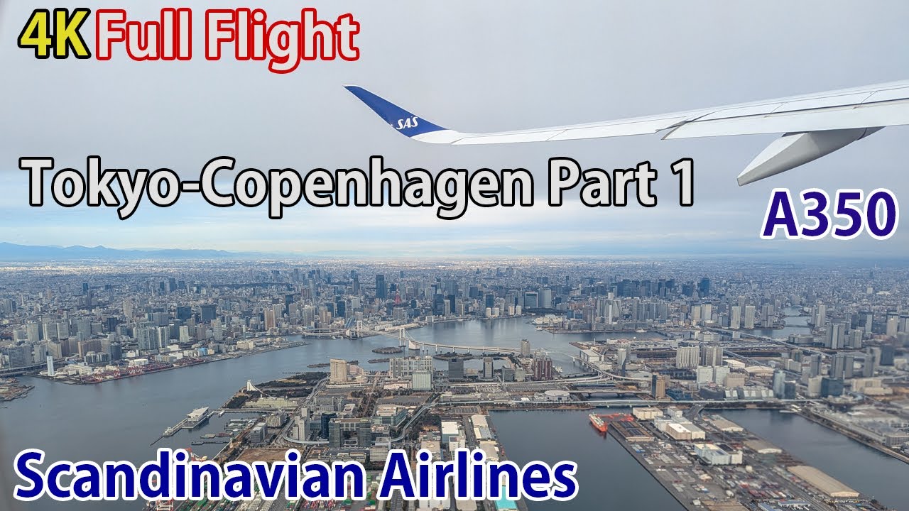 Full flight video, Tokyo (Haneda) to Copenhagen, A350, Scandinavian Airlines, Part 1 [4K]