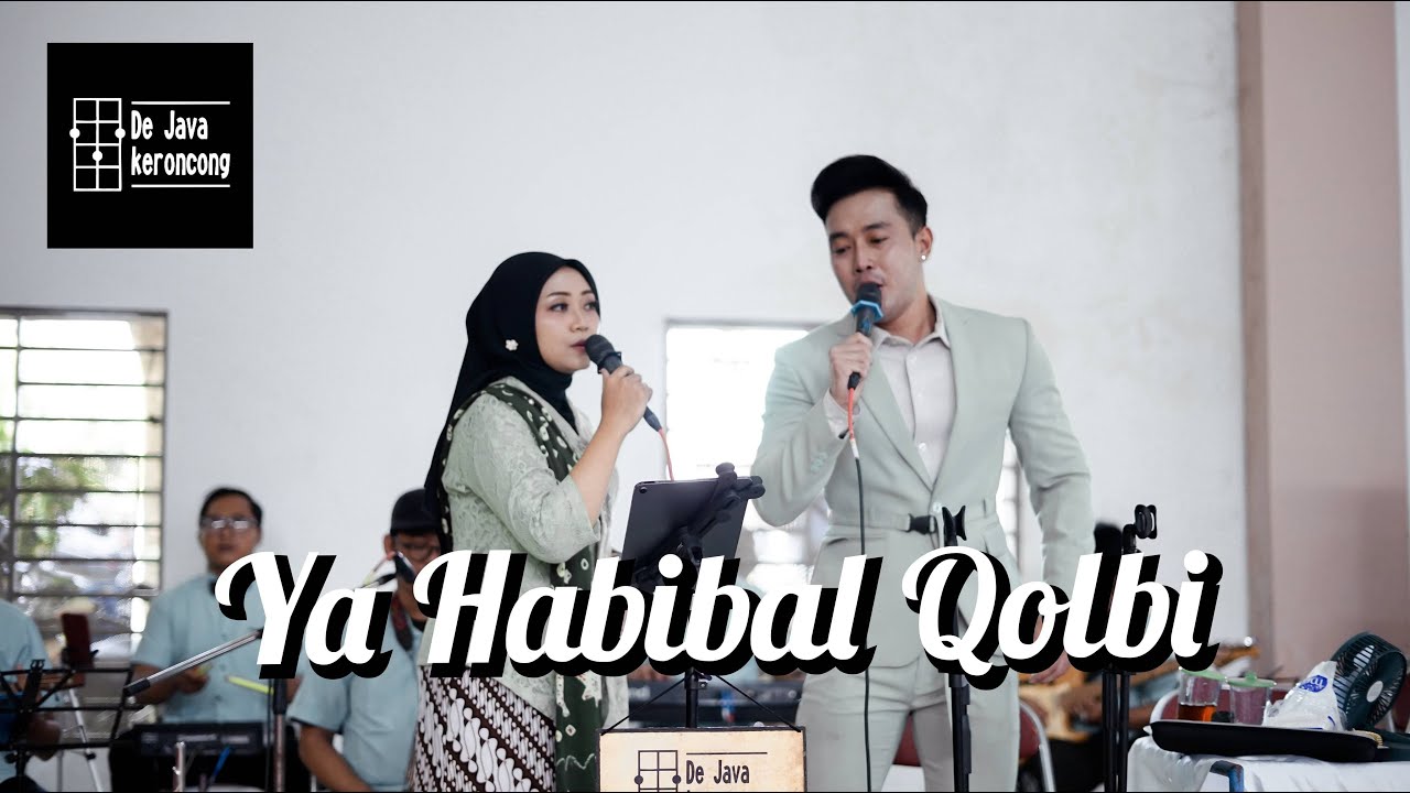 YA HABIBAL QOLBI - SABYAN GAMBUS VERSI KERONCONG