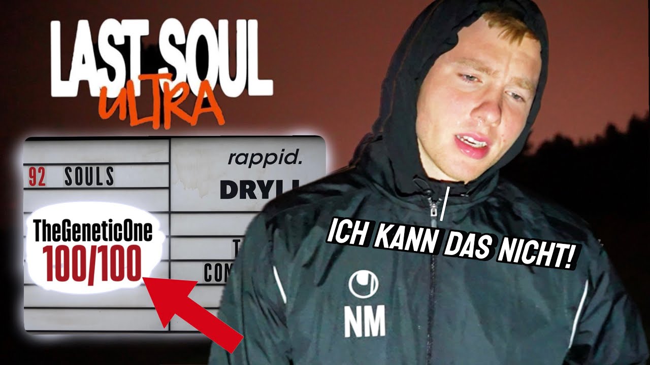 Ich BLAMIERE mich beim LAST SOUL ULTRA?