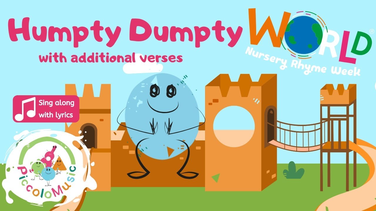 Humpty Dumpty Sing Along - Piccolo Music | World Nursery Rhyme Week 2025 | Babies, Toddlers, Nursery